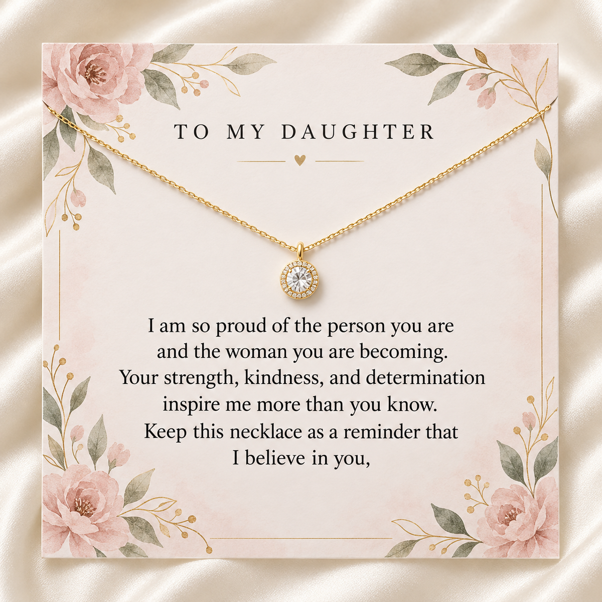 To My Daughter Proud of You Halo Necklace Gift Set with Floral Message Card and Gift Box