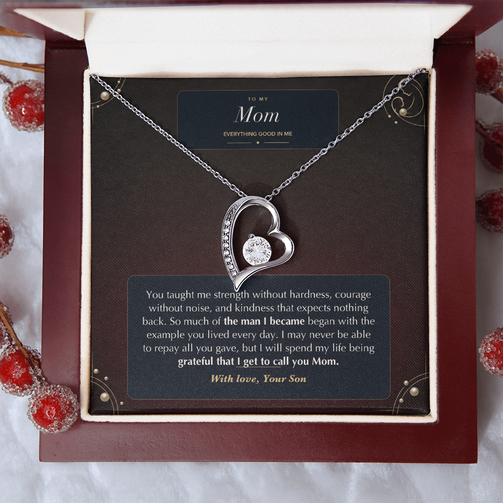 To My Mom Forever Love Necklace – Everything Good in Me