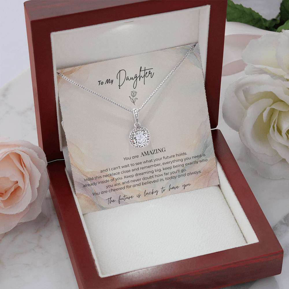 To My Daughter Necklace — "You Are Amazing" Eternal Hope Gift