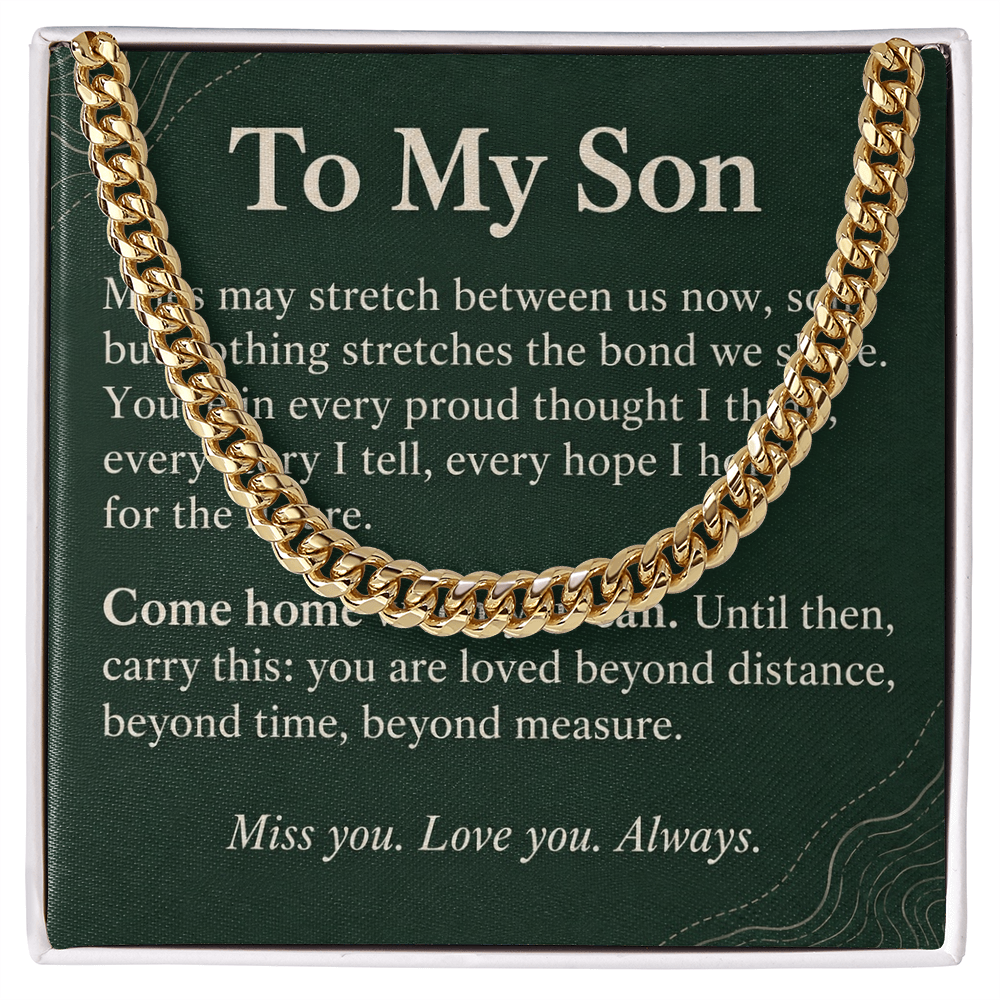 To My Son Cuban Link Chain – "Beyond Distance" Message Card & Gift Box, Inspirational Gift for Son