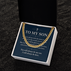 To My Son Cuban Link Chain – "Always Be Here" Message Card & Gift Box, Christian Faith Gift for Son