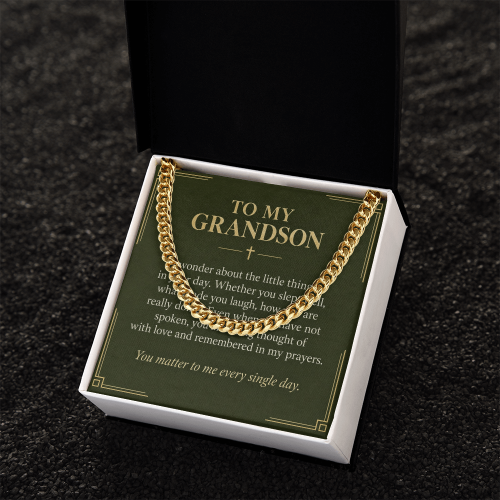 To My Grandson Cuban Link Chain – "Every Single Day" Message Card & Gift Box, Gift for Grandson