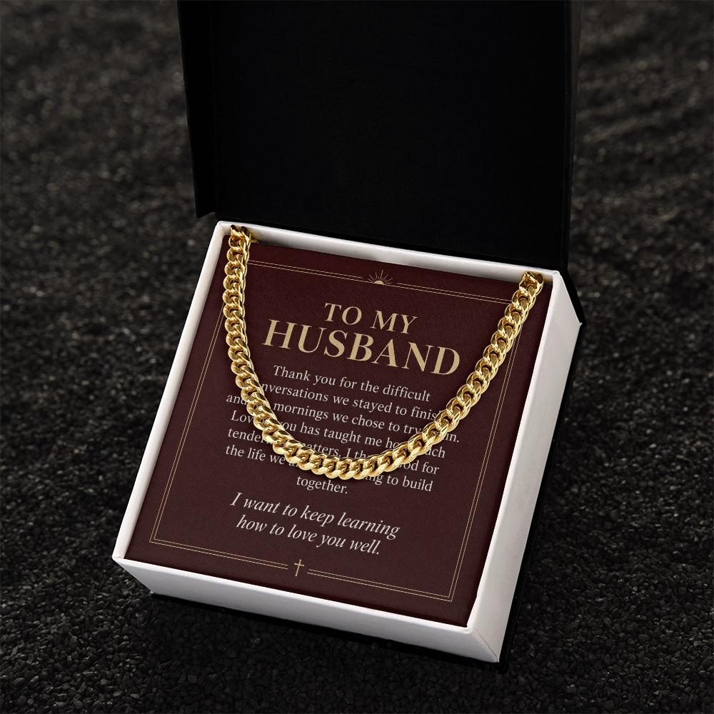To My Husband Cuban Link Chain – "Keep Learning to Love You" Message Card & Gift Box, Christian Faith Gift for Husband