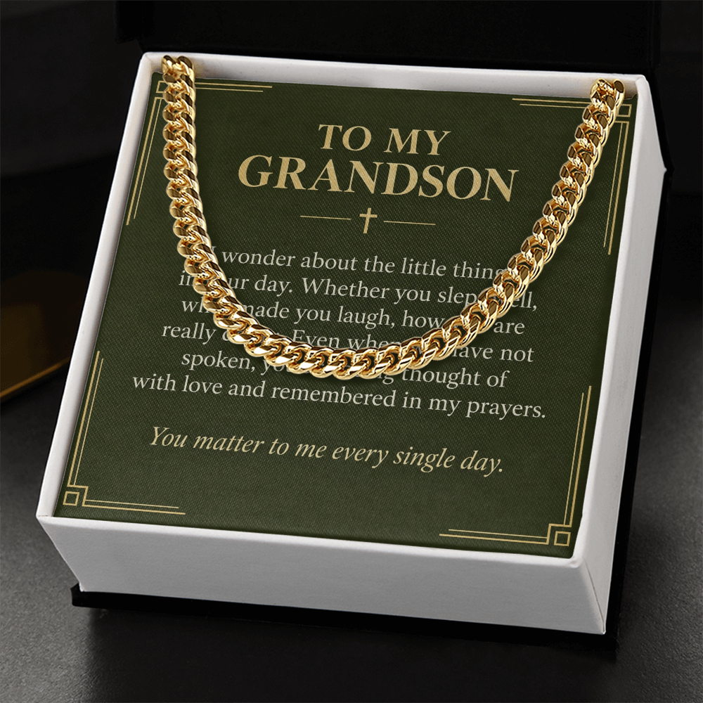 To My Grandson Cuban Link Chain – "Every Single Day" Message Card & Gift Box, Gift for Grandson