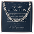 To My Grandson Cuban Link Chain – "Beyond This Moment" Message Card & Gift Box, Gift for Grandson