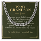 To My Grandson Cuban Link Chain – "Every Single Day" Message Card & Gift Box, Gift for Grandson