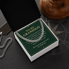 To My Grandson Cuban Link Chain – "Whole Day" Message Card & Gift Box, Gift for Grandson