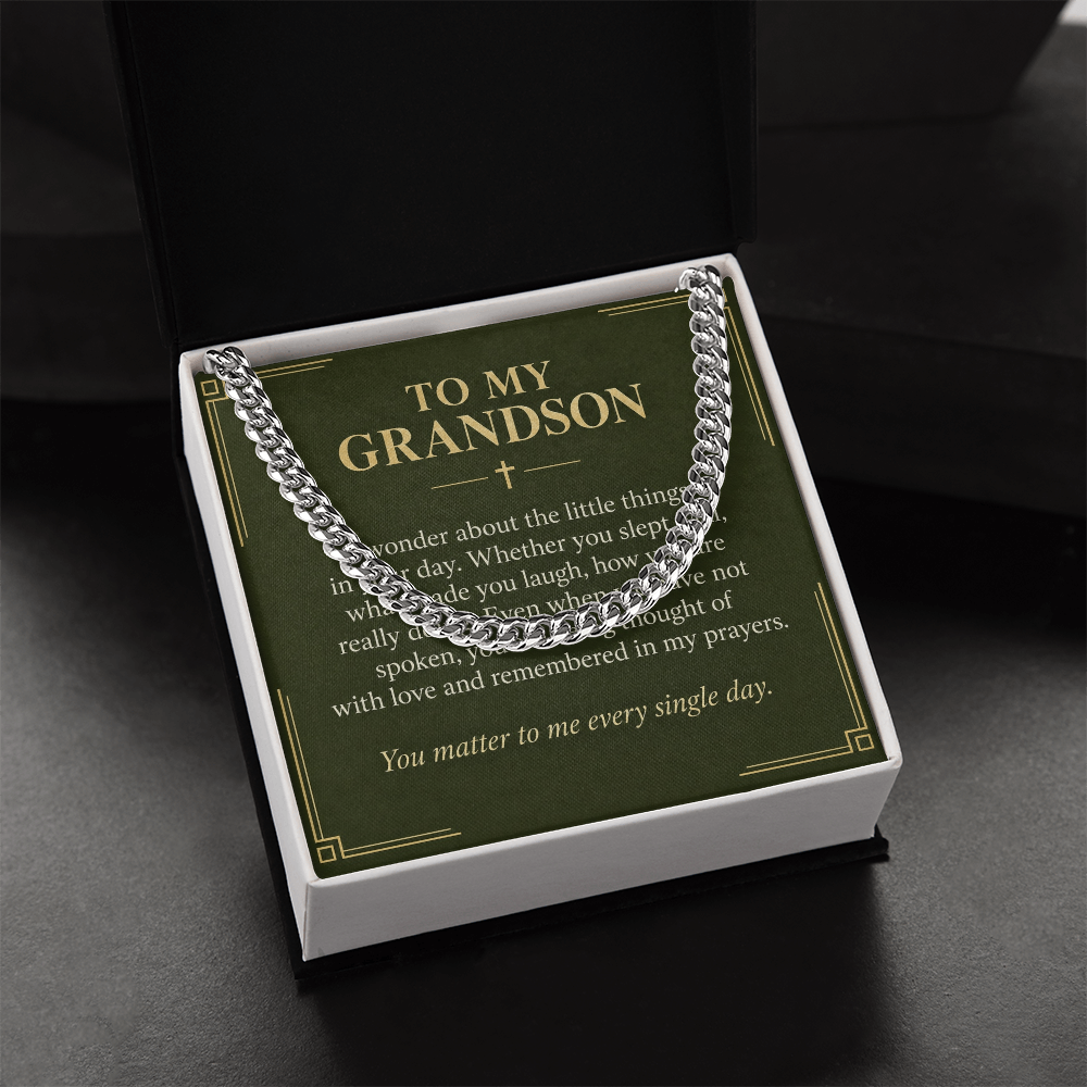 To My Grandson Cuban Link Chain – "Every Single Day" Message Card & Gift Box, Gift for Grandson