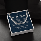 To My Son Cuban Link Chain – "Always Be Here" Message Card & Gift Box, Christian Faith Gift for Son