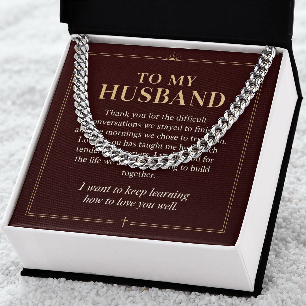 To My Husband Cuban Link Chain – "Keep Learning to Love You" Message Card & Gift Box, Christian Faith Gift for Husband