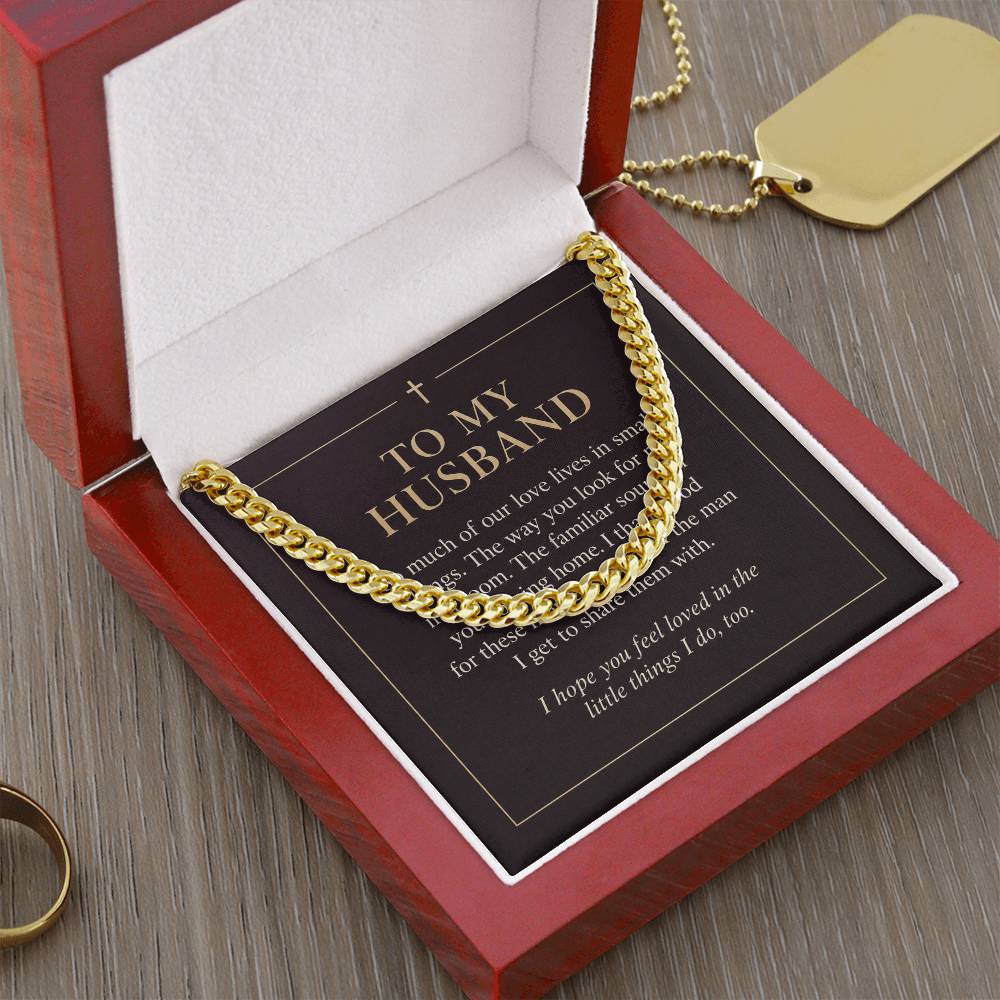 To My Husband Cuban Link Chain – "Love in Small Things" Message Card & Gift Box, Christian Faith Gift for Husband