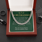 To My Grandson Cuban Link Chain – "Ordinary Days" Message Card & Gift Box, Gift for Grandson