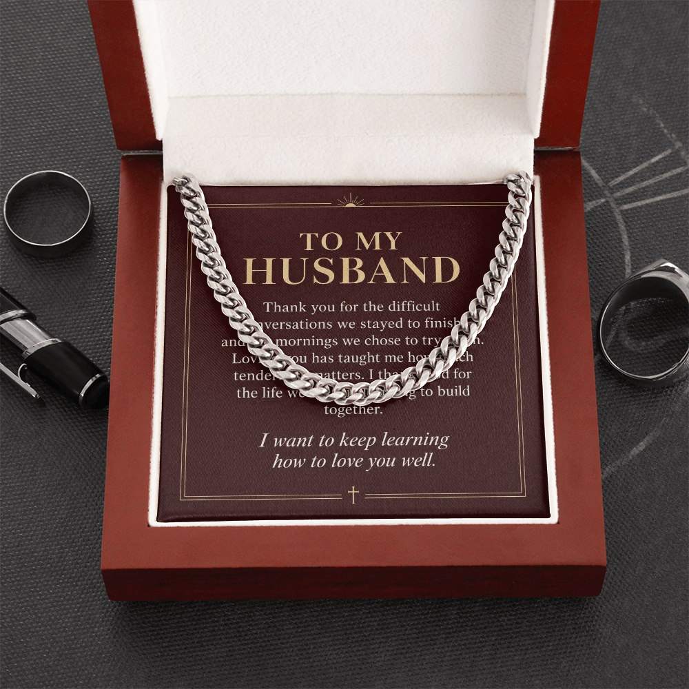 To My Husband Cuban Link Chain – "Keep Learning to Love You" Message Card & Gift Box, Christian Faith Gift for Husband