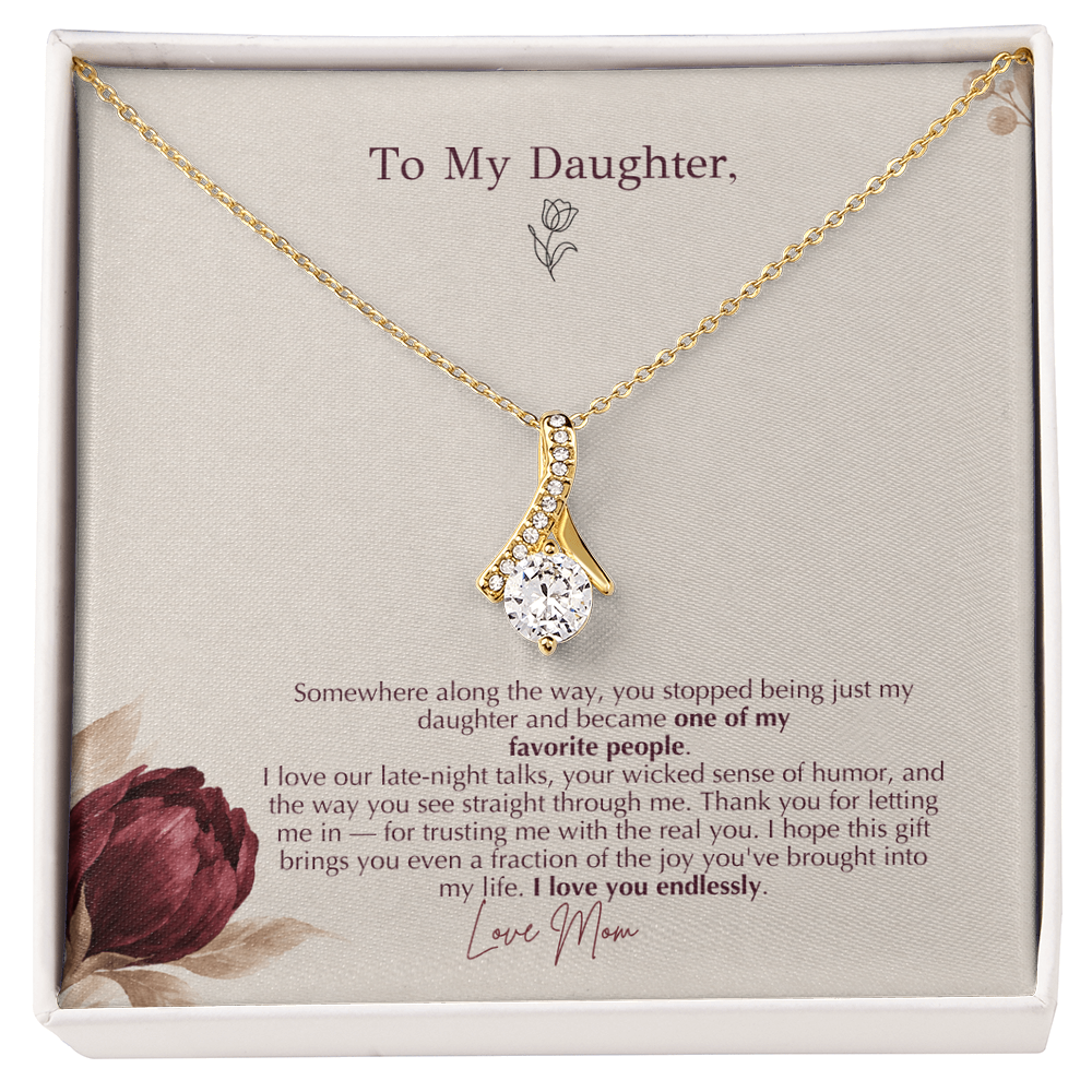 To Daughter Necklace from Mom – Alluring Beauty Pendant with Favorite People Message Card & Gift Box