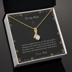 To My Mom Necklace – Alluring Beauty Pendant with Forever Your Child Message Card & Gift Box