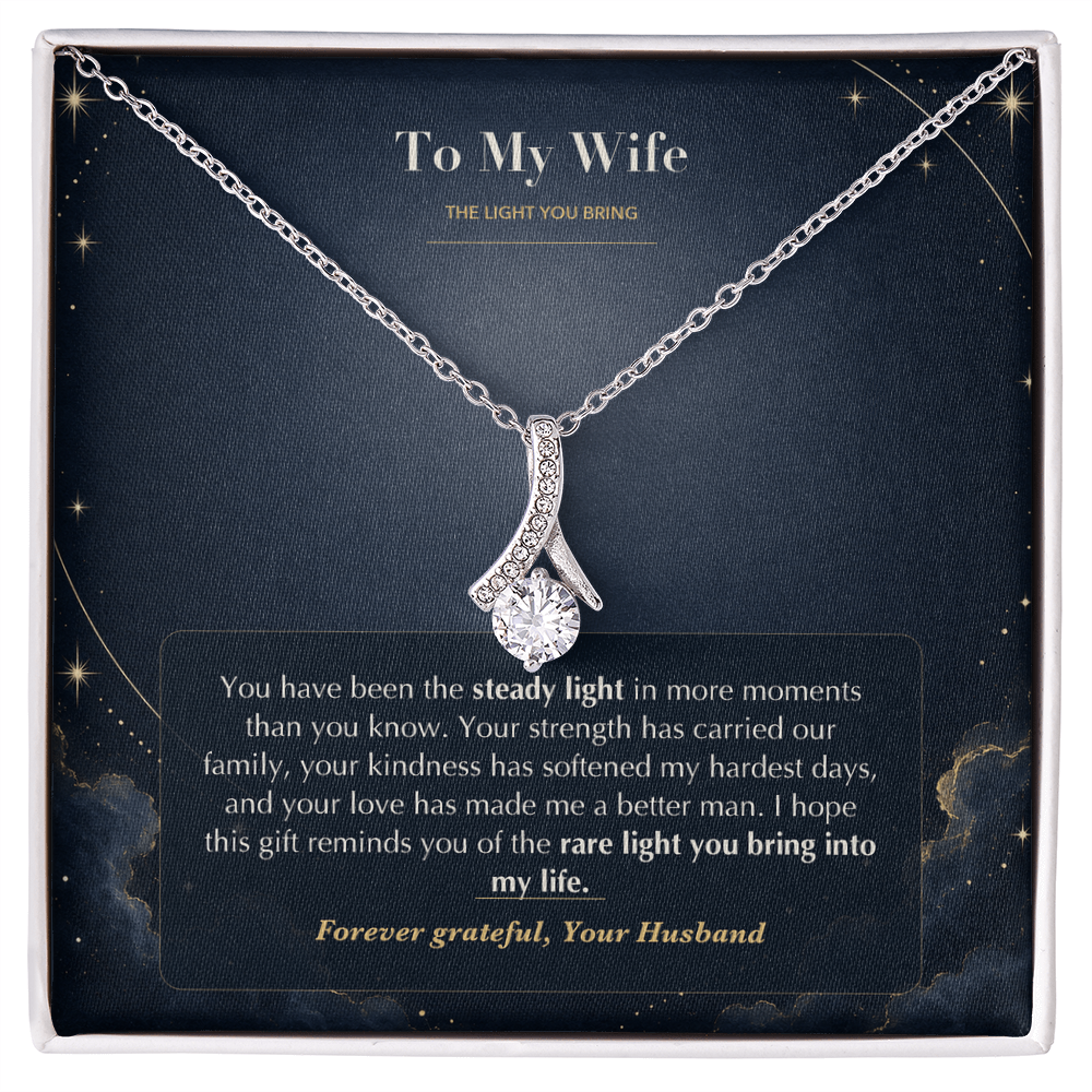 To My Wife Necklace from Husband – Alluring Beauty Pendant with The Light You Bring Message Card & Gift Box