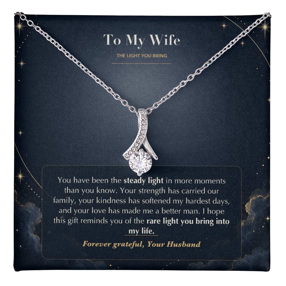 To My Wife Necklace from Husband – Alluring Beauty Pendant with The Light You Bring Message Card & Gift Box