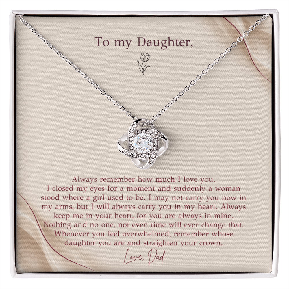 To My Daughter Necklace from Dad – Love Knot Pendant with Straighten Your Crown Message Card & Gift Box