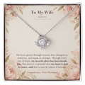 To My Wife Necklace from Husband – Love Knot Pendant with Beside You Message Card & Gift Box