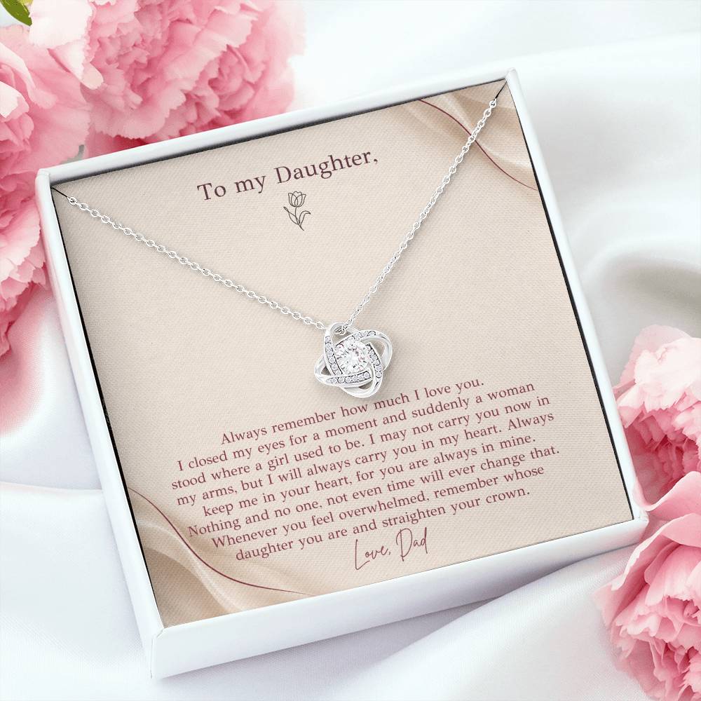 To My Daughter Necklace from Dad – Love Knot Pendant with Straighten Your Crown Message Card & Gift Box