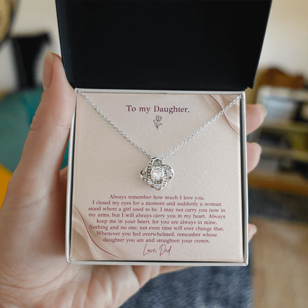 To My Daughter Necklace from Dad – Love Knot Pendant with Straighten Your Crown Message Card & Gift Box