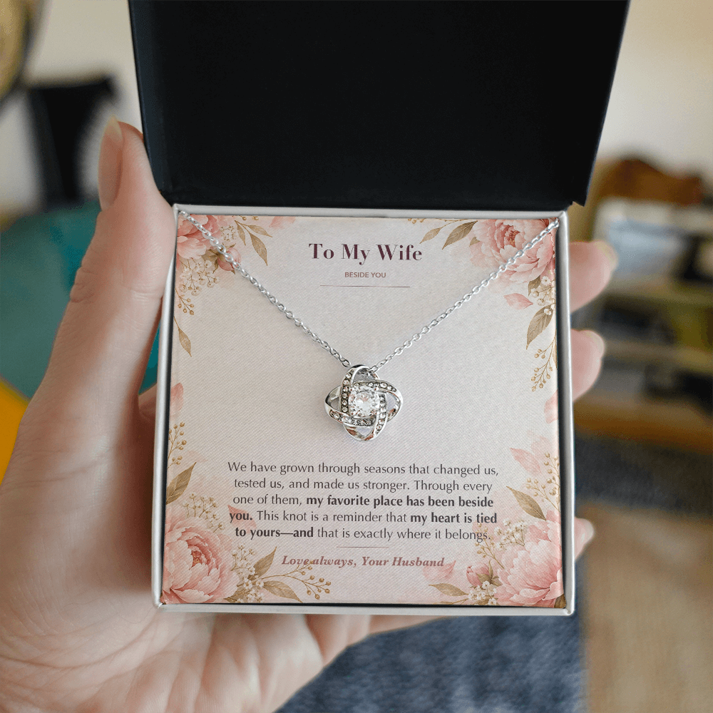 To My Wife Necklace from Husband – Love Knot Pendant with Beside You Message Card & Gift Box
