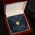 To My Wife Necklace from Husband – Love Knot Pendant with In Every Lifetime Message Card & Gift Box