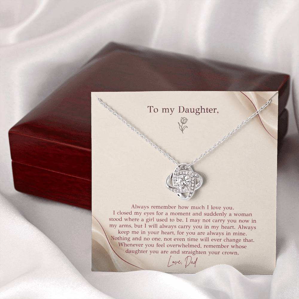To My Daughter Necklace from Dad – Love Knot Pendant with Straighten Your Crown Message Card & Gift Box
