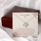 To My Daughter Necklace from Dad – Love Knot Pendant with Straighten Your Crown Message Card & Gift Box