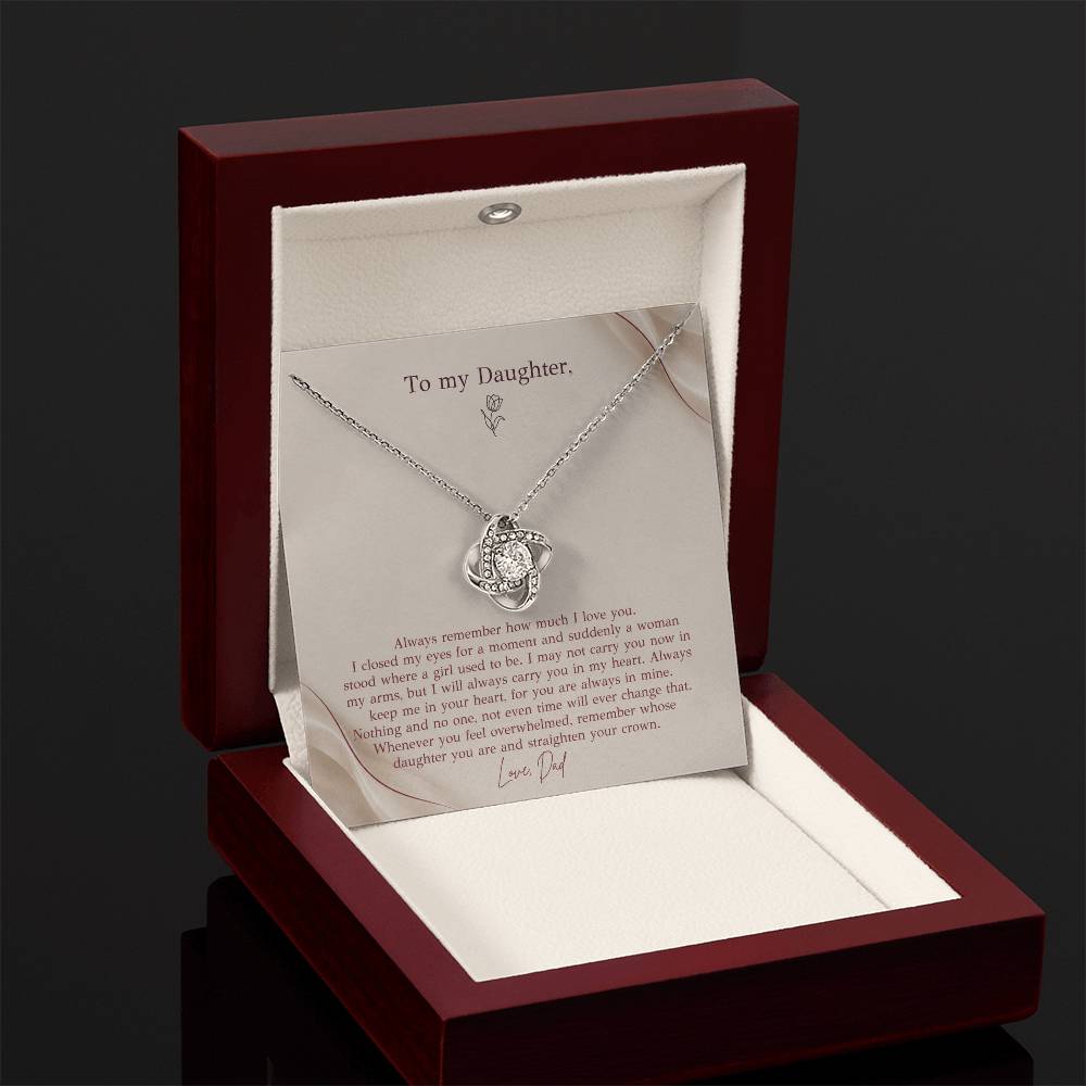 To My Daughter Necklace from Dad – Love Knot Pendant with Straighten Your Crown Message Card & Gift Box