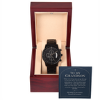 To My Grandson Chronograph Watch – "Beyond This Moment" Message Card & Luxury Gift Box, Gift for Grandson