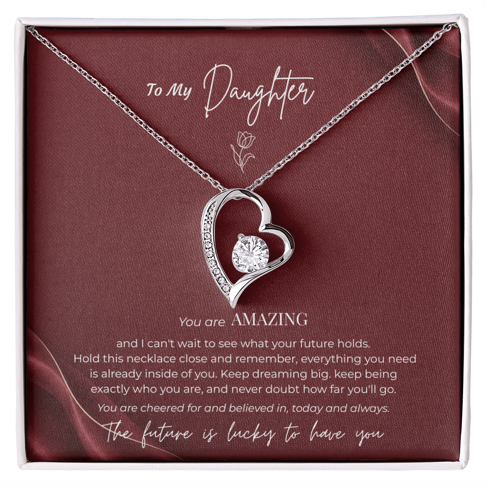 To My Daughter Necklace – You Are Amazing Forever Love Heart Pendant with Message Card & Gift Box