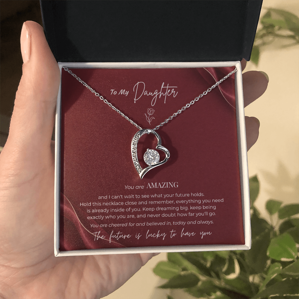 To My Daughter Necklace – You Are Amazing Forever Love Heart Pendant with Message Card & Gift Box