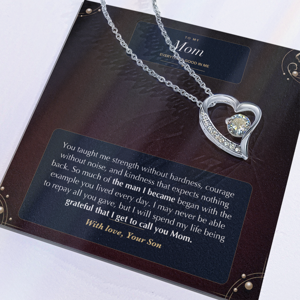 To My Mom Forever Love Necklace – Everything Good in Me