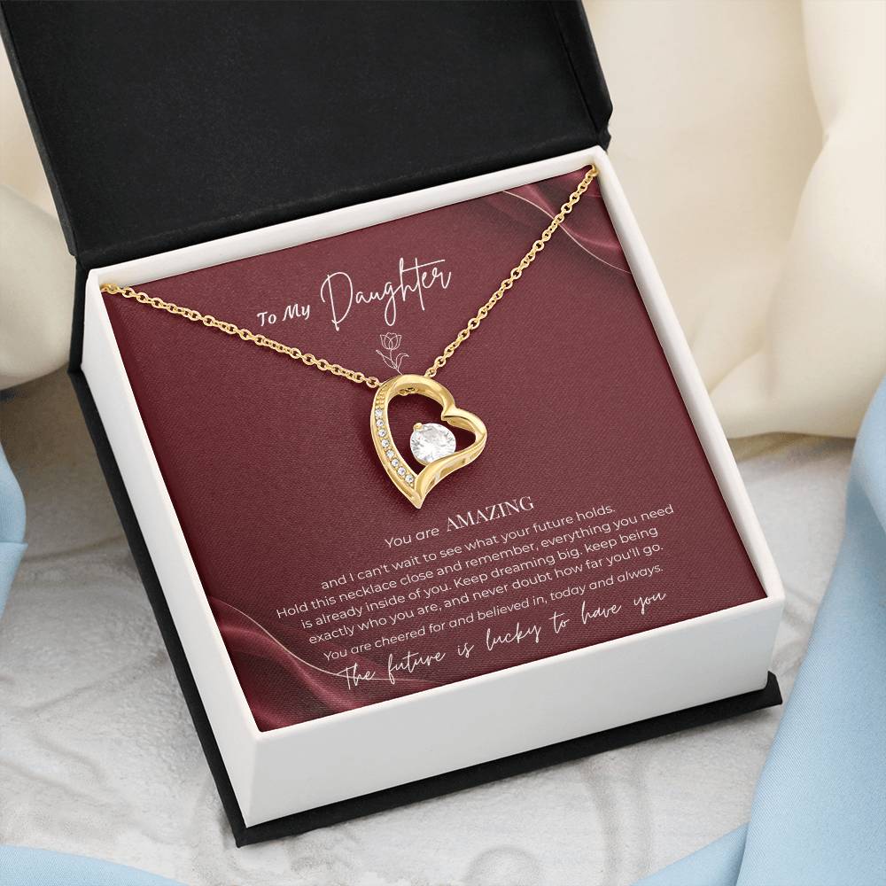 To My Daughter Necklace – You Are Amazing Forever Love Heart Pendant with Message Card & Gift Box