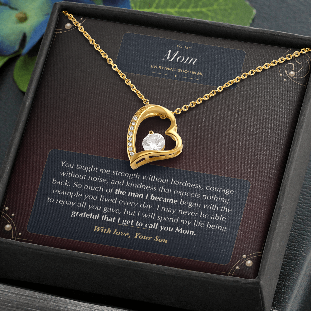 To My Mom Forever Love Necklace – Everything Good in Me